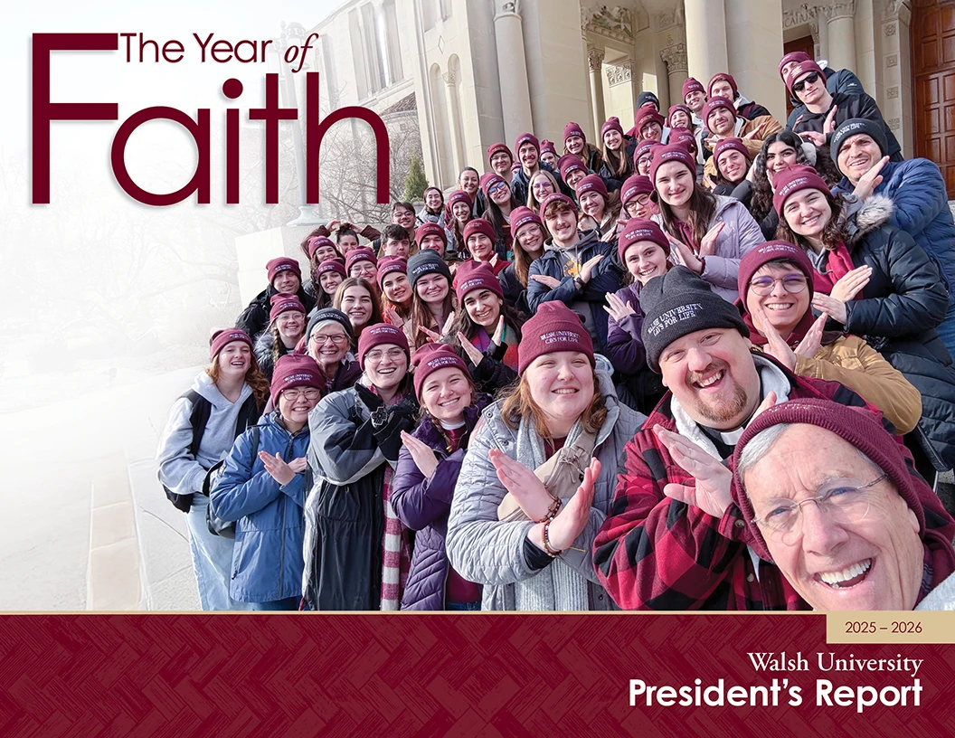 Walsh University President's Report cover featuring a selfie of President Collins and a group of students in Washington, D.C.