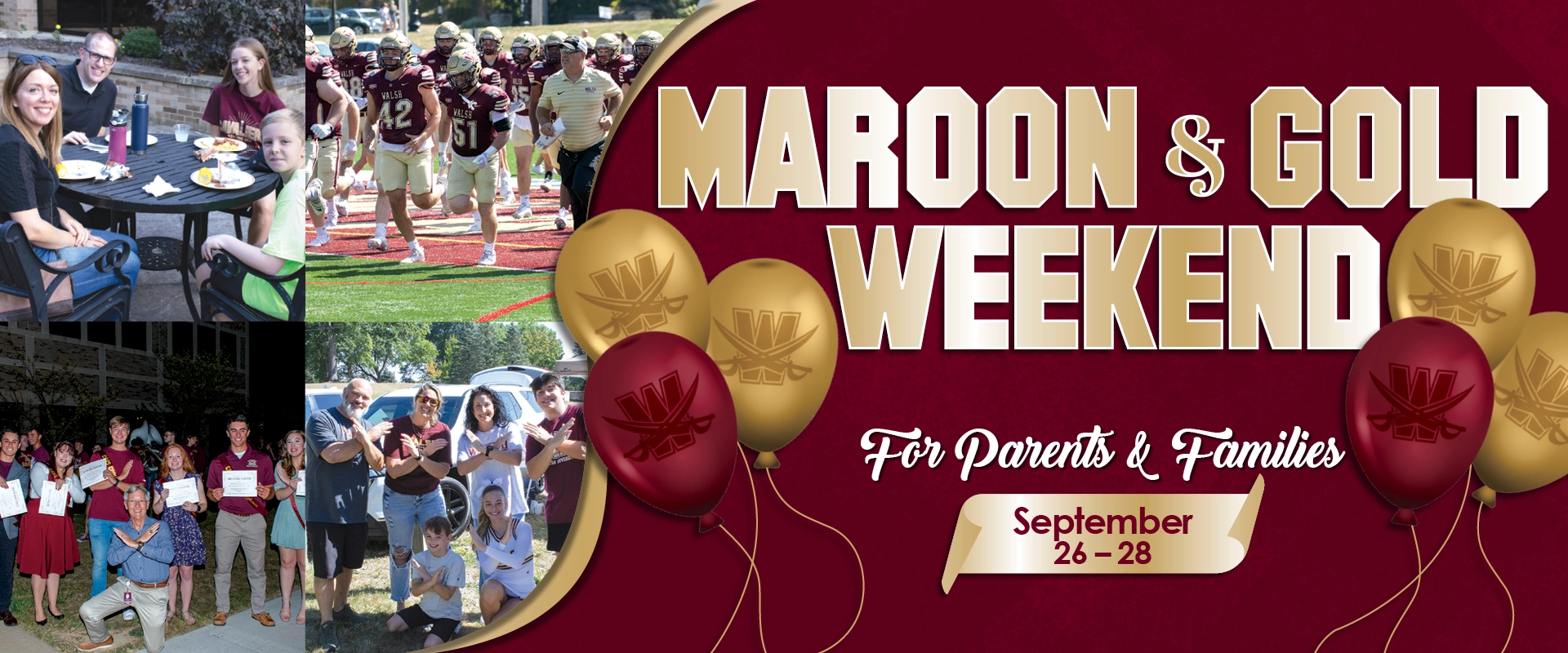 Maroon and Gold Parents and Family Weekend graphic